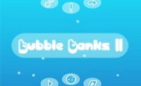 Bubble Tanks 2